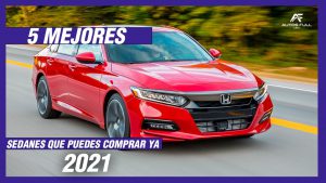 Lee más sobre el artículo Los mejores sedanes medianos para comprar en 2022